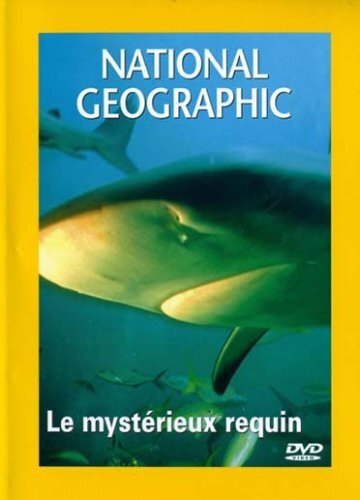 National Geographic - L'attaque du mystérieux requin - XXX - DVD