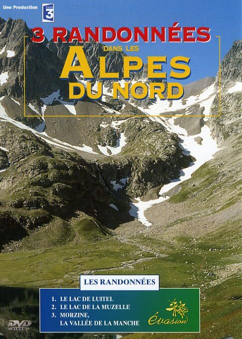 3 randonnées dans les alpes du nord - XXX - DVD