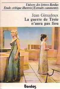 La guerre de Troie n'aura pas lieu - Jean Giraudoux - Livre