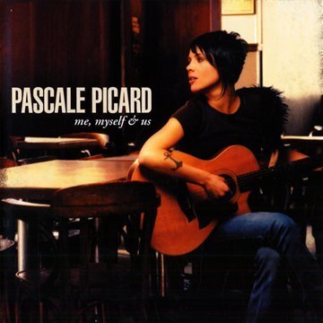 Pascale Picard - Me, myself & us - Pascale Picard - CD