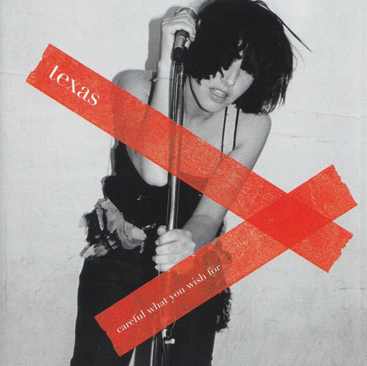 Texas - Careful what you wish for - Texas - CD