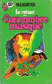 Le retour du concombre masqué - Mandryka - Livre