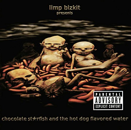Limp Bizkit - Chocolate starfish and the hot dog flavored water - Limp Bizkit - CD