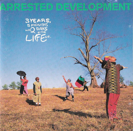 Arrested Development - 3 Years, 5 Months & 2 Days In The Life Of ... - Arrested Development - CD