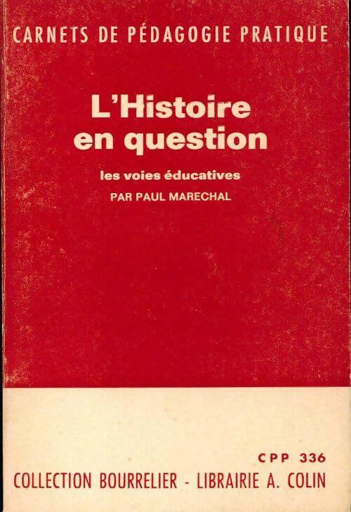 L'histoire en question - Paul Maréchal - Livre