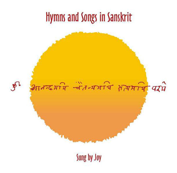 Joy - Hymns and songs in sanskrit - Joy - CD