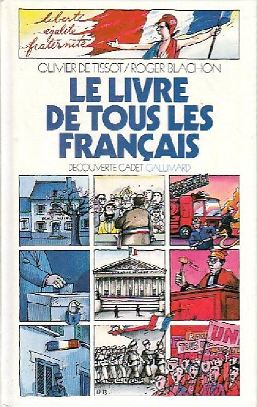 Le livre de tous les français - Olivier De Tissot - Livre