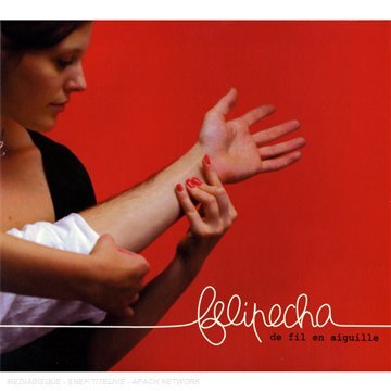De Fil en Aiguille - Felipecha - CD