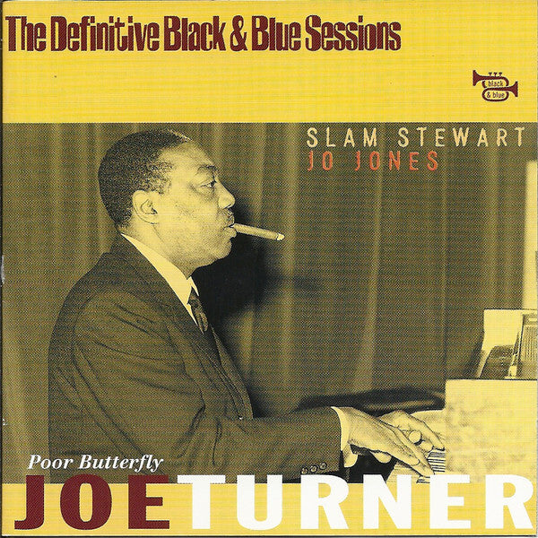Joe Turner, Slam Stewart, Jo Jones - Poor Butterfly - Joe Turner, Slam Stewart, Jo Jones - CD