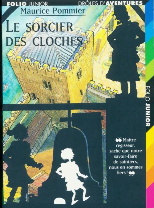 Le sorcier des cloches - Maurice Pommier - Livre