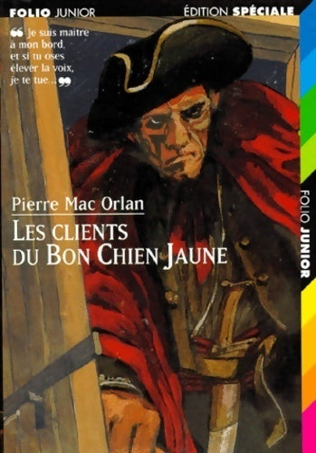 Les clients du bon chien jaune - Pierre Mac Orlan - Livre