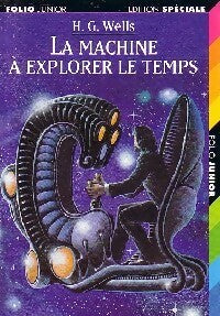 La machine à explorer le temps - Herbert George Wells - Livre