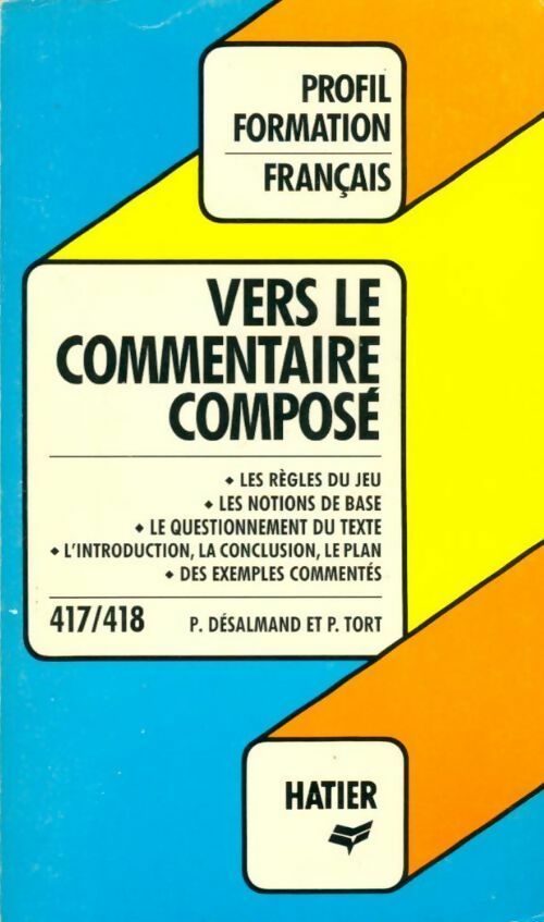 Vers le commentaire composé - Paul Desalmand - Livre