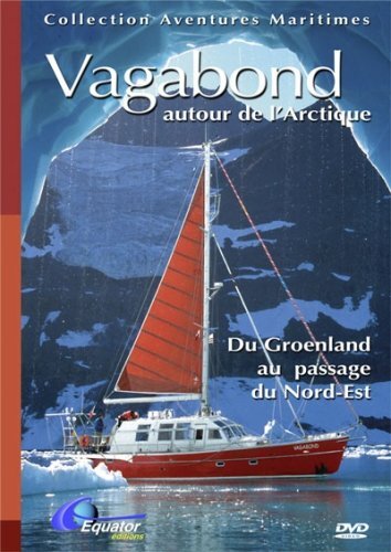 Vagabond Autour de l'Artique - Olivier Champeaux - DVD