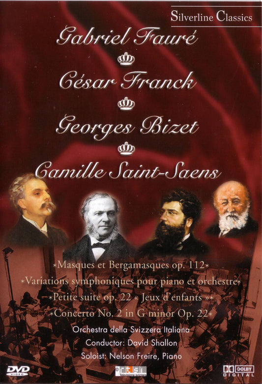 Fauré*, Franck*, Bizet*, Saint-Saëns* / Orchestra Della Svizzera Italiana*, David Shallon, Nelson Freire - Fauré: Masques Et Bergamasques Op. 112 / Franck: Variations Symphoniques Pour Piano Et Orches - Bizet, Orchestra Della Svizzera Italiana, Saint-Saëns, Fauré, Franck, David Shallon, Nelson Freire - DVD