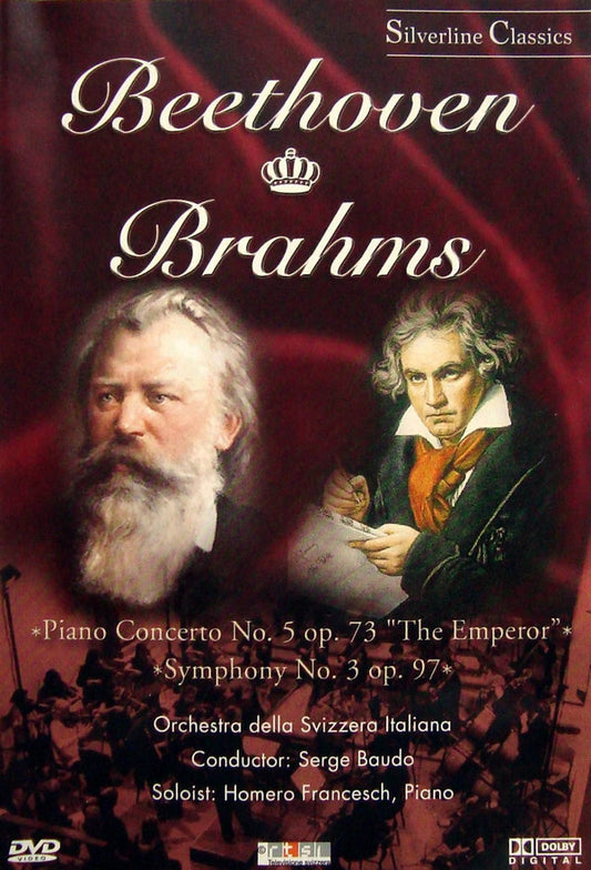 Beethoven*, Brahms* / Orchestra Della Svizzera Italiana*, Serge Baudo, Homero Francesch - Piano Concerto No. 5 Op. 73 The Emperor / Symphony No. 3 Op. 90 - Orchestra Della Svizzera Italiana, Beethoven, Brahms, Serge Baudo, Homero Francesch - DVD