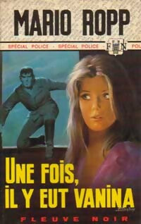 Une fois, il y eut Vanina - Mario Ropp - Livre