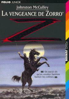 La vengeance de Zorro - Johnston McCulley - Livre