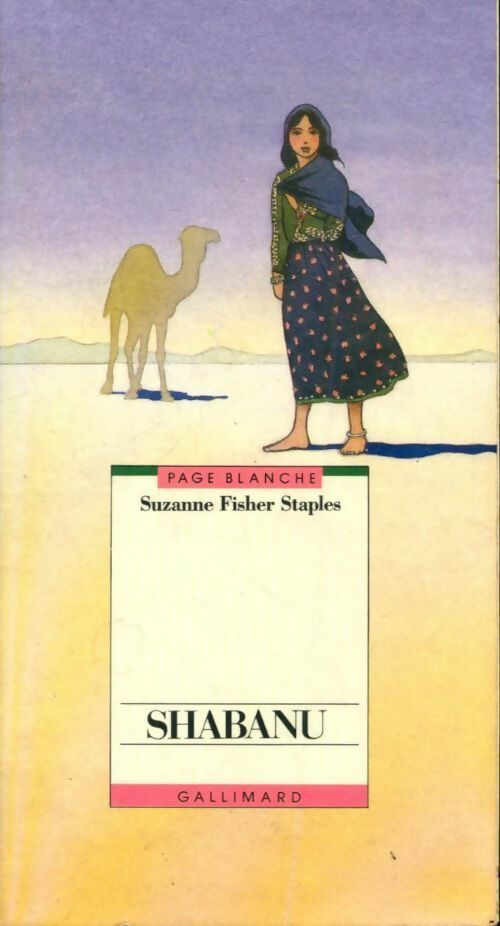 Shabanu - Suzanne Fisher Staples - Livre
