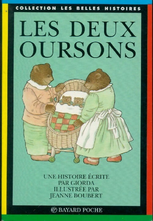 Les deux oursons - Giorda - Livre