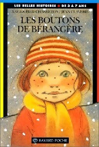 Les boutons de Bérangère - Xavier Bied-Charreton - Livre