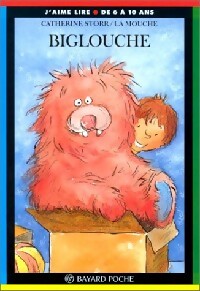 Biglouche - Catherine Storr - Livre