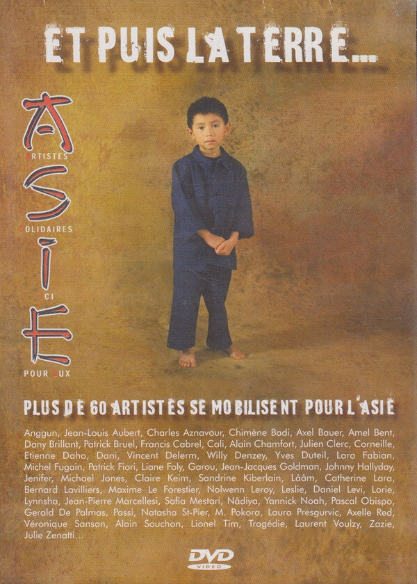 Artistes Solidaires Ici Pour Eux - Et Puis La Terre... - Artistes Solidaires Ici Pour Eux - DVD