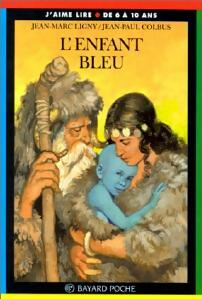L'enfant bleu - Jean-Marc Ligny - Livre