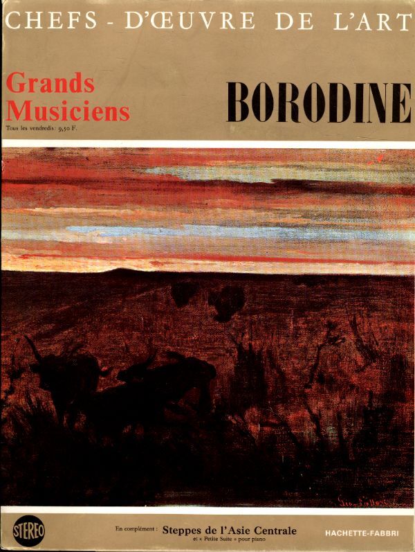 Chefs d'oeuvre de l'art - Grand musiciens n°61 : Borodine - Borodine - Vinyle