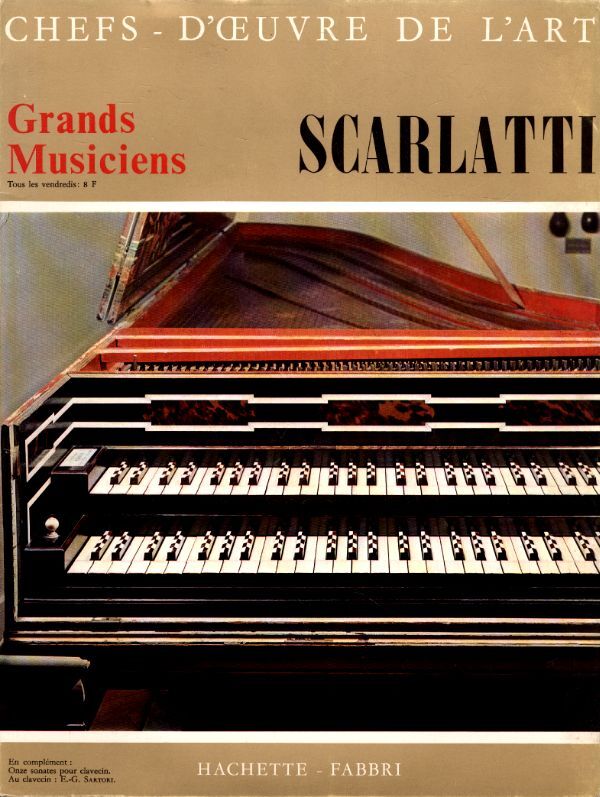 Chefs d'oeuvre de l'art - Grand musiciens n°10 : Scarlatti - Scarlatti - Vinyle