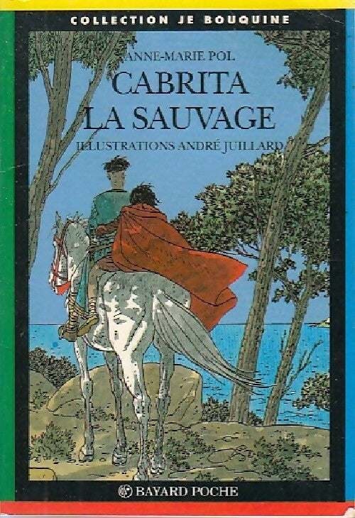 Cabrita la sauvage - Anne-Marie Pol - Livre