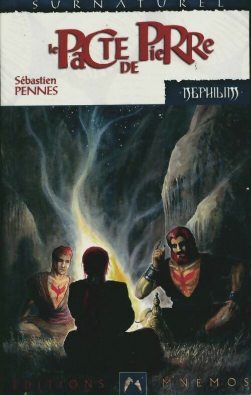 Phénix Tome II : Le pacte de pierre - Sébastien Pennes - Livre