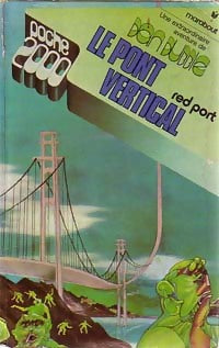 Le pont vertical - Red Port - Livre