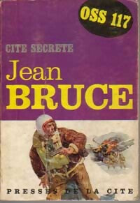 Cité secrète - Jean Bruce - Livre