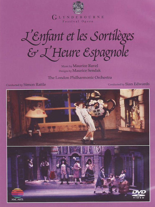 Maurice Ravel - L'Enfant et les Sortilèges & L'Heure Espagnole (Glyndebourne Opera Festival 1987) - Inconnu - DVD