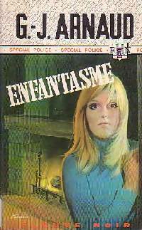 Enfantasme - Georges-Jean Arnaud - Livre