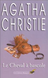 Le cheval à bascule - Agatha Christie - Livre