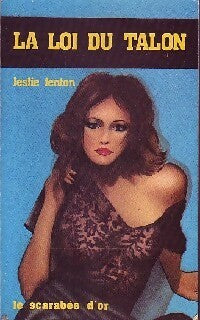 La loi du talon - Leslie Fenton - Livre