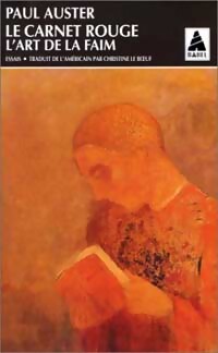 Le carnet rouge / L'art de la faim - Paul Auster - Livre