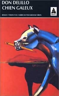Chien galeux - Don DeLillo - Livre