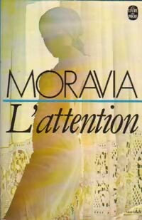 L'attention - Alberto Moravia - Livre