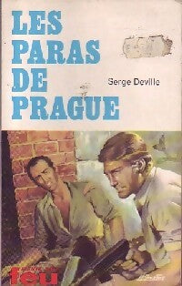 Les paras de Prague - Serge Deville - Livre
