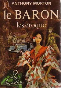 Le Baron les croque - Anthony Morton - Livre