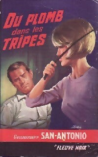 Du plomb dans les tripes - San-Antonio - Livre