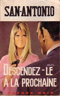 Descendez-le à la prochaine - San-Antonio - Livre
