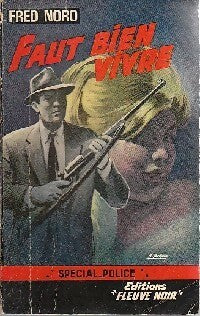 Faut bien vivre - Fred Noro - Livre