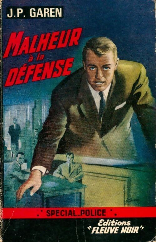 Malheur à la défense - Jean-Pierre Garen - Livre