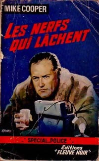Les nerfs qui lâchent - Mike Cooper - Livre