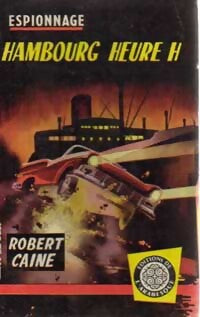 Hambourg Heure H - Robert Caine - Livre