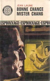 Bonne chance, mister Chang - Jean Laune - Livre